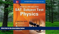 Price McGraw-Hill Education SAT Subject Test Physics 2nd Ed. (Mcgraw-Hill s Sat Subject Test