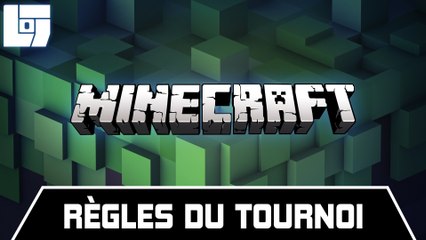 Session MINECRAFT - Règles du tournoi - Legends Of Gaming