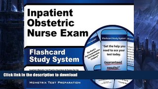 READ ONLINE Inpatient Obstetric Nurse Exam Flashcard Study System: Inpatient Obstetric Test