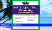 Best Price SAT Subject Tests: Chemistry 2005-2006 (Kaplan SAT Subject Tests: Chemistry) Kaplan On