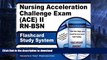 READ THE NEW BOOK Nursing Acceleration Challenge Exam (ACE) II RN-BSN Flashcard Study System:
