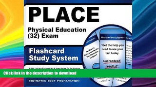 READ THE NEW BOOK PLACE Physical Education (32) Exam Flashcard Study System: PLACE Test Practice