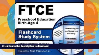 FAVORIT BOOK FTCE Preschool Education Birth-Age 4 Flashcard Study System: FTCE Test Practice