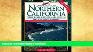 FAVORITE BOOK  Camper s Guide to Northern California: Parks, Lakes, Forests, and Beaches (Camper
