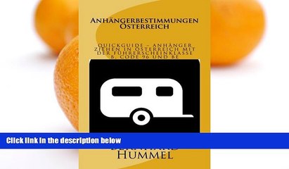 Pre Order AnhÃ¤ngerbestimmungen Ã–sterreich: QUICKGUIDE - ANHÃ„NGER ZIEHEN IN Ã–STERREICH MIT DER