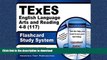 FAVORIT BOOK TExES English Language Arts and Reading 4-8 (117) Flashcard Study System: TExES Test