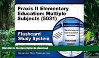 FAVORIT BOOK Praxis II Elementary Education: Multiple Subjects (5031) Exam Flashcard Study System
