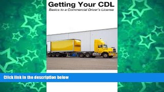 Pre Order Getting Your Commercial Driver s License CDL Info HQ On CD
