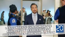 Les conseils d'un humoriste aux personnes de couleur qui souhaitent prendre l'avion