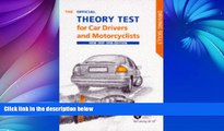 Pre Order The Official Theory Test for Car Drivers and Motorcyclists 1997-98: Including the