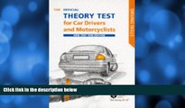 Pre Order The Official Theory Test for Car Drivers and Motorcyclists 1997-98: Including the