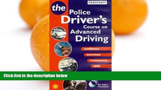 Pre Order Roadcraft: An Advanced Driving Course Police Foundation On CD