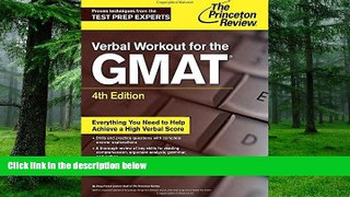 Price Verbal Workout for the GMAT, 4th Edition (Graduate School Test Preparation) Princeton Review