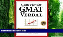 Best Price Game Plan for GMAT Verbal: Your Proven Guidebook for Mastering GMAT Verbal in 20 Short