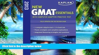 Price Kaplan New GMAT Essentials 2013 with Online Practice Test (Kaplan Gmat) by Kaplan published