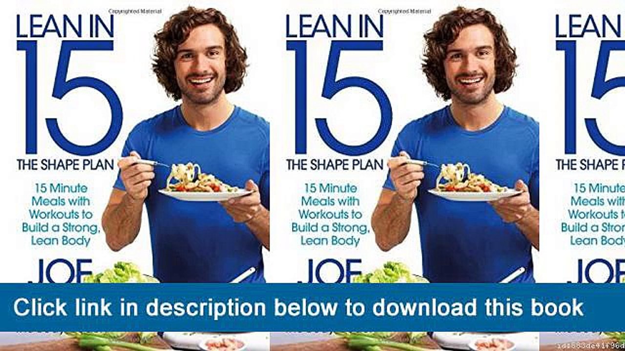 ~~~~~~!!eBook PDF Lean In 15: The Shape Plan: 15 Minute Meals With Workouts To Build A Strong, Lean Body