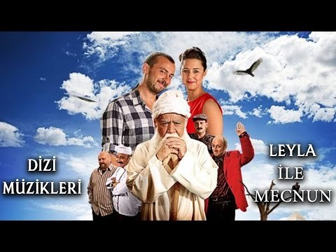 Leyla ile Mecnun - Fragman (Dizi Müzikleri)
