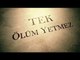 Tek Ölüm Yetmez - TRT1 Kısa Film Kuşağı