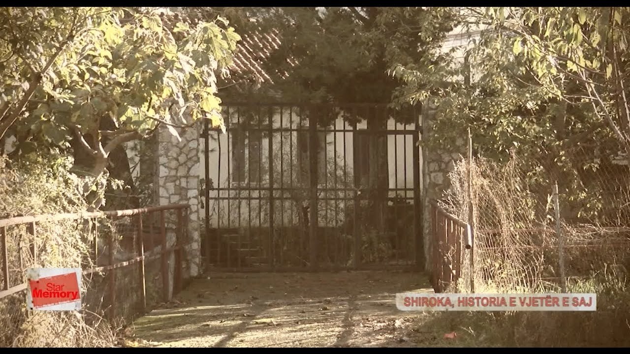 SHIROKA, HISTORIA E VJETËR E SAJ
