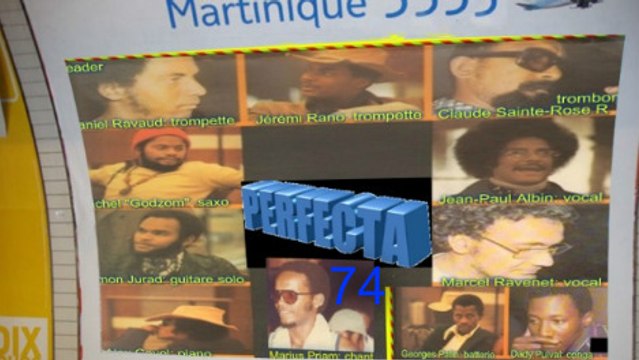 ♬.PERFECTA: (Martinique) dans ce titre: Perfecta 74 (DR)✌