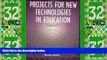 Best Price Projects for New Technologies in Education: Grades 6-9 Norma Heller For Kindle