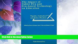 Price Impact of Tablet PCs and Pen-based Technology on Education: Vignettes, Evaluations, and