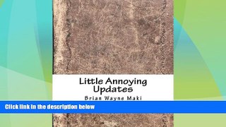 Price Little Annoying Updates: Windows Update Guide Mr. Brian Wayne Maki On Audio