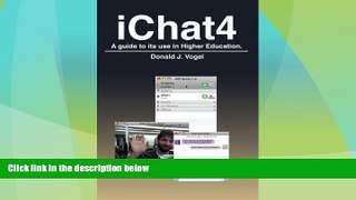 Price Ichat 4: A Guide To Its Use In Higher Education. Donald J. Vogel For Kindle