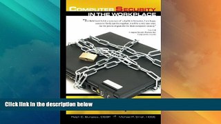 Best Price Computer Security in The Workplace: A Quick And Simple Guide Michael P. Small On Audio