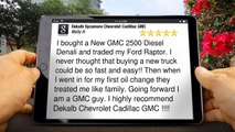 Dekalb Sycamore Chevrolet Cadillac GMC SycamoreAmazingFive Star Review by Wally H.