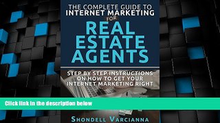 Best Price The Complete Guide To Internet Marketing For Real Estate Agents: Step By Step