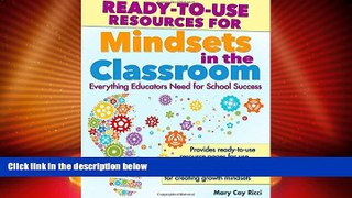 Price Ready-to-Use Resources for Mindsets in the Classroom: Everything Educators Need for School