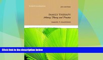 Best Price Family Therapy: History, Theory, and Practice (5th Edition) (Merrill Counseling) Samuel