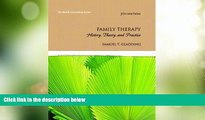 Best Price Family Therapy: History, Theory, and Practice (5th Edition) (Merrill Counseling) Samuel