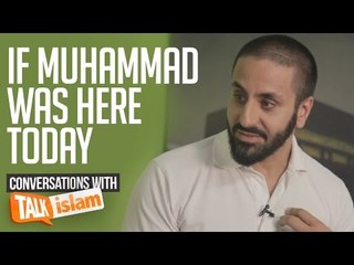 If Muhammad ﷺ was here today -  Hamza Tzortzis