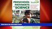 Best Price Preschool Pathways to Science (PrePS): Facilitating Scientific Ways of Thinking,