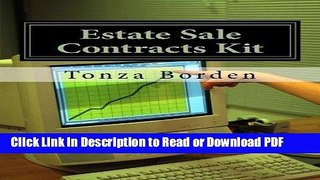 Read Estate Sale Contracts Kit: Little-Known Estate Sale And Consignment Agreement Templates That