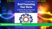 Price Brief Counseling That Works: A Solution-Focused Approach for School Counselors (Practical