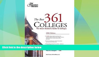 Best Price Best 361 Colleges, 2006 (College Admissions Guides) Princeton Review On Audio