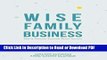 Read Wise Family Business: Family Identity Steering Brand Success (Creativity, Education and the