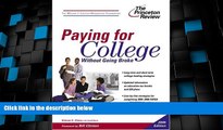 Price Paying for College Without Going Broke, 2005 Edition (College Admissions Guides) Princeton