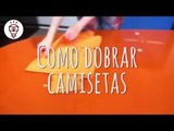 Fika Dika - Como dobrar camisetas