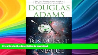 FAVORITE BOOK  The Restaurant at the End of the Universe (Hitchhiker s Guide to the Galaxy) by