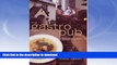 FAVORITE BOOK  The Gastropub Cookbook: with a Guide to More Than 150 of the Best Dining Pubs in