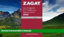 READ  2010 Los Angeles/So. California Restaurants (Zagat Survey: Los Angeles/Southern California