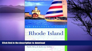 FAVORITE BOOK  Rhode Island: An Explorer s Guide, Fourth Edition  GET PDF