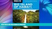 READ  Moon Big Island of Hawai i: Including Hawai i Volcanoes National Park (Moon Handbooks) FULL