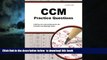 Buy CCM Exam Secrets Test Prep Team CCM Practice Questions: CCM Practice Tests   Exam Review for
