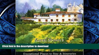 FAVORITE BOOK  Karen Brown s Portugal 2010: Exceptional Places to Stay   Itineraries (Karen Brown
