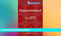 FAVORITE BOOK  MICHELIN Guide Deutschland 2014 (Michelin Guide/Michelin) (English and German